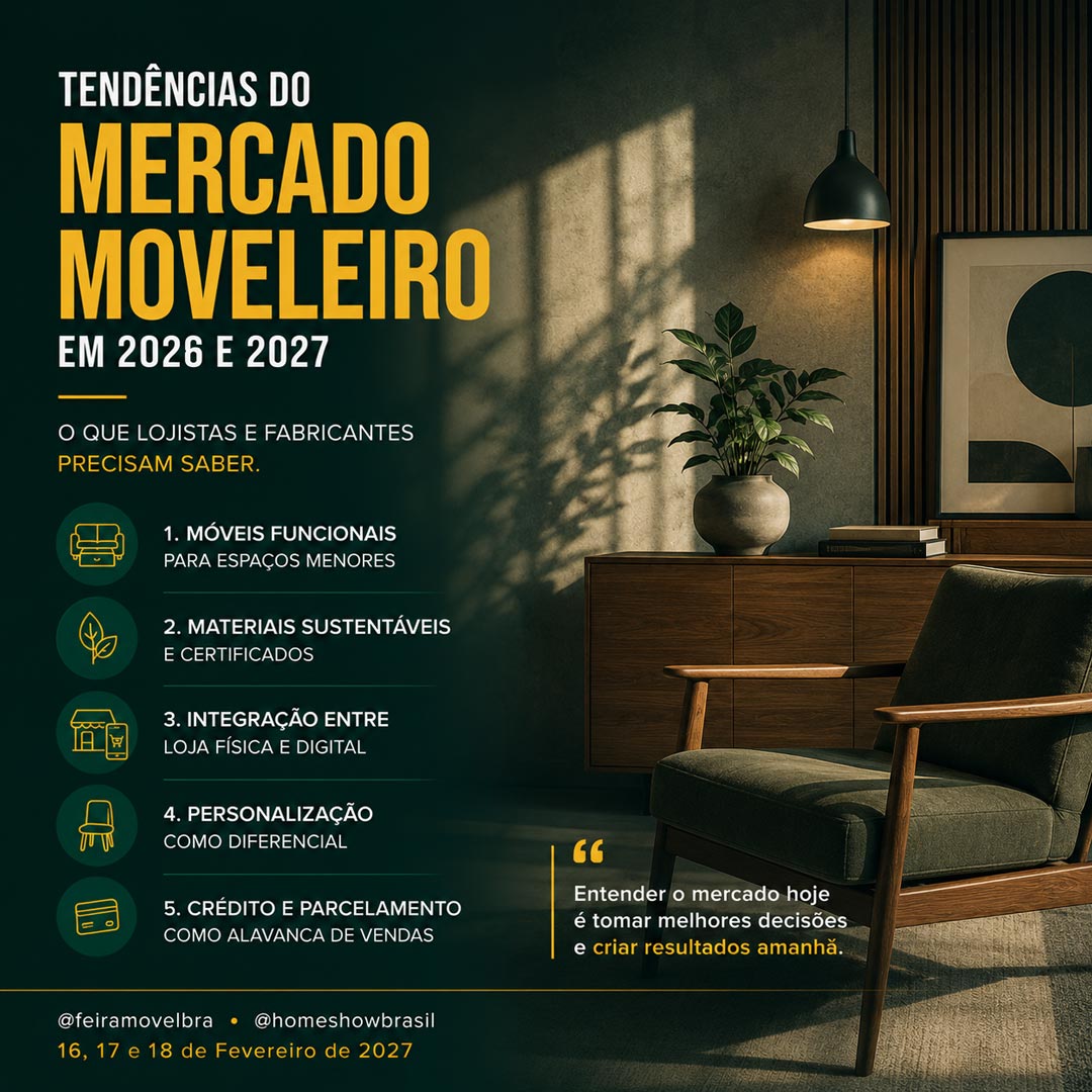 Tendências do Mercado Moveleiro em 2026 e 2027: O que Lojistas e Fabricantes Precisam Saber